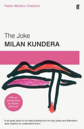 The Joke by Milan Kundera