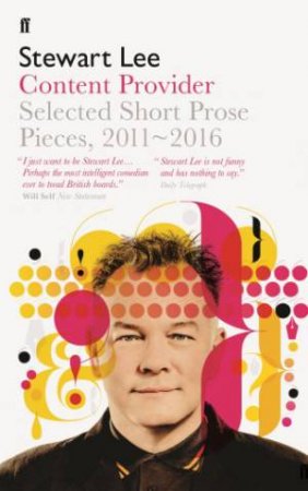 Content Provider by Stewart Lee