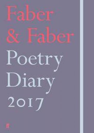 Faber And Faber Poetry Diary 2017 (Heather) by Various