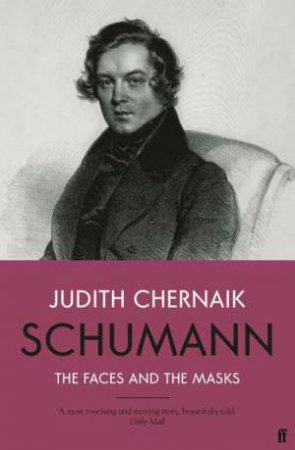 Schumann by Judith Chernaik