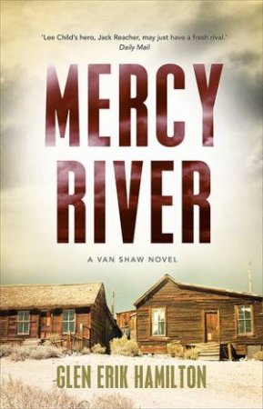 Mercy River by Glen Erik Hamilton