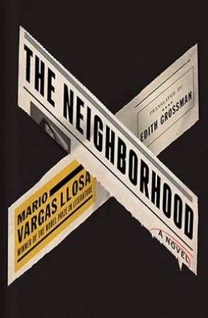 The Neighbourhood by Mario Vargas Llosa