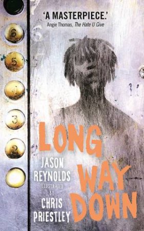 Long Way Down by Jason Reynolds