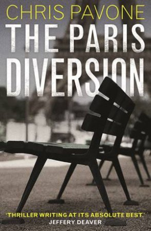 The Paris Diversion by Chris Pavone