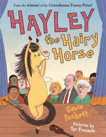 Hayley the Hairy Horse by Gavin Puckett