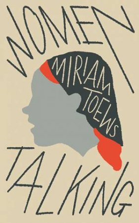 Women Talking by Miriam Toews