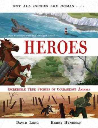 Heroes by David Long & Kerry Hyndman