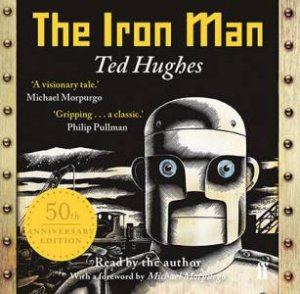 The Iron Man by Ted Hughes