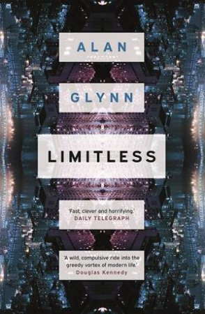 Limitless by Alan Glynn