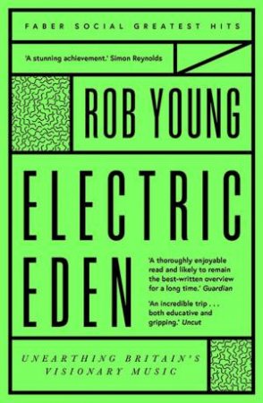 Electric Eden by Rob Young