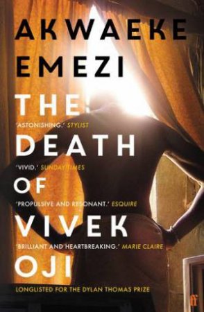 The Death Of Vivek Oji by Akwaeke Emezi