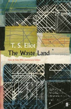 The Waste Land by T. S. Eliot