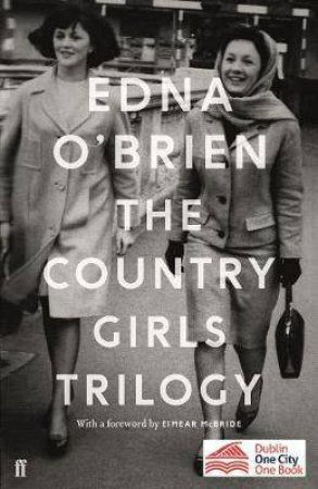 The Country Girls Trilogy by Edna O'Brien