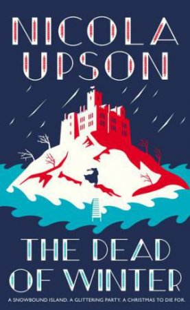 The Dead Of Winter by Nicola Upson