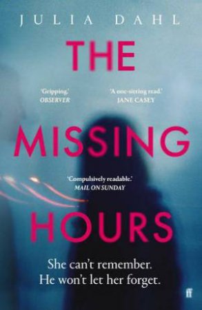 The Missing Hours by Julia Dahl