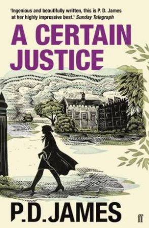 A Certain Justice by P. D. James