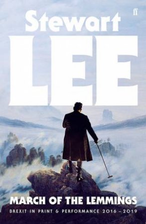 March Of The Lemmings by Stewart Lee