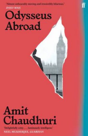 Odysseus Abroad by Amit Chaudhuri