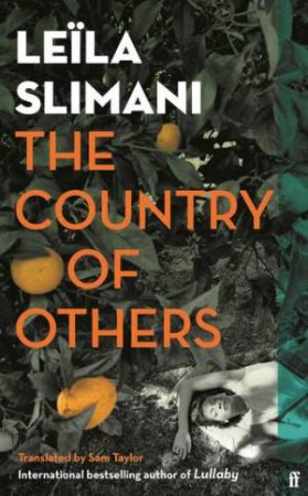 The Country Of Others by Leila Slimani