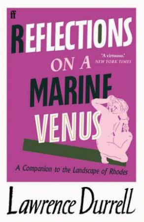 Reflections On A Marine Venus by Lawrence Durrell