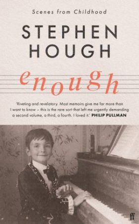 Enough by Stephen Hough