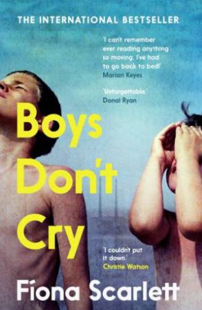 Boys Don't Cry by Fiona Scarlett