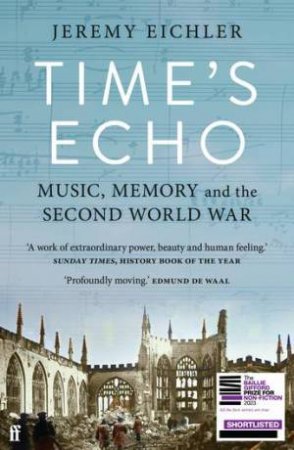 Time's Echo by Jeremy Eichler