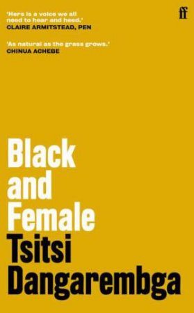 Black And Female by Tsitsi Dangarembga