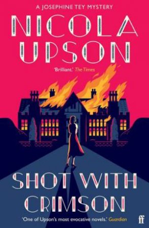 Shot with Crimson by Nicola Upson