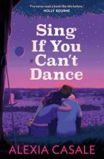 Sing If You Cant Dance