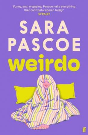 Weirdo by Sara Pascoe