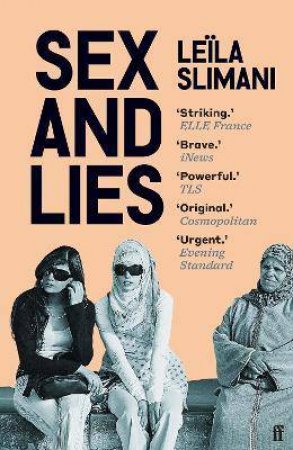 Sex And Lies by Leila Slimani