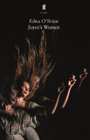 Joyce's Women by Edna O'Brien