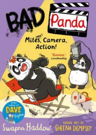 Bad Panda: Mites, Camera, Action! by Swapna Haddow