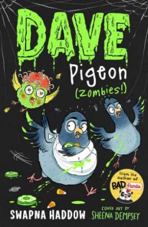 Zombies! (Dave Pigeon) by Swapna Haddow