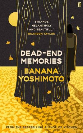 Dead End Memories by Banana Yoshimoto