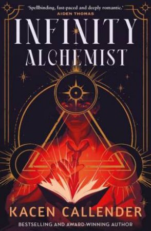 Infinity Alchemist by Kacen Callender