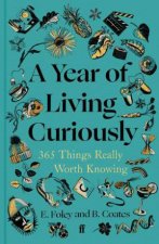 A Year of Living Curiously