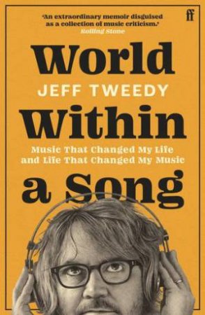 World Within a Song by Jeff Tweedy