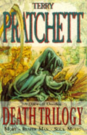 Discworld Omnibus: Death Trilogy by Terry Pratchett