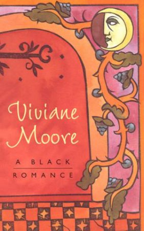 A Black Romance by Viviane Moore