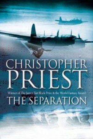 The Separation by Christopher Priest