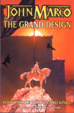 The Grand Design by John Marco