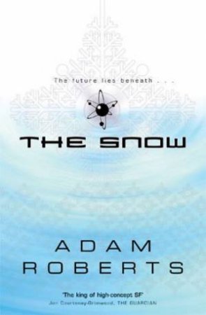 Snow by Adam Roberts