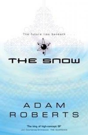 The Snow by Adam Roberts