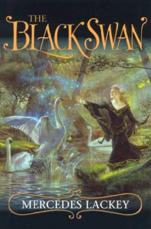 The Black Swan by Mercedes Lackey