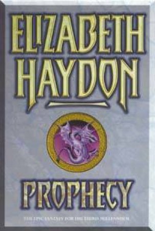 Prophecy by Elizabeth Haydon