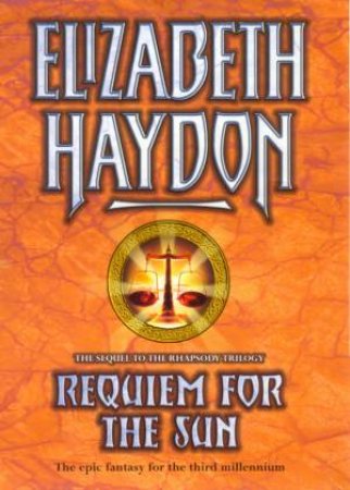 Requiem For The Sun by Elizabeth Haydon