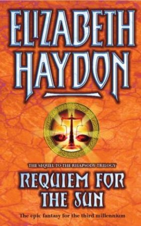 Requiem For The Sun by Elizabeth Haydon