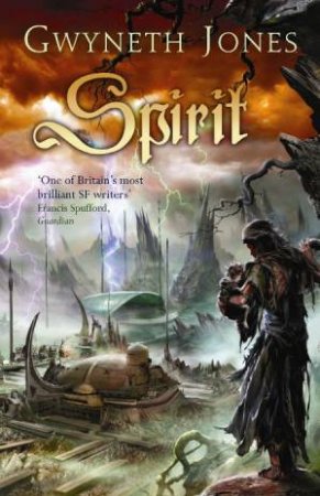 Spirit by Gwyneth Jones